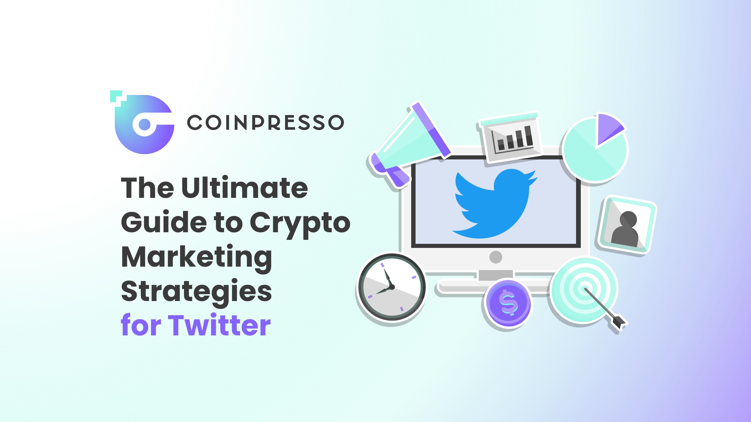 The Ultimate Guide to Crypto Marketing Strategies