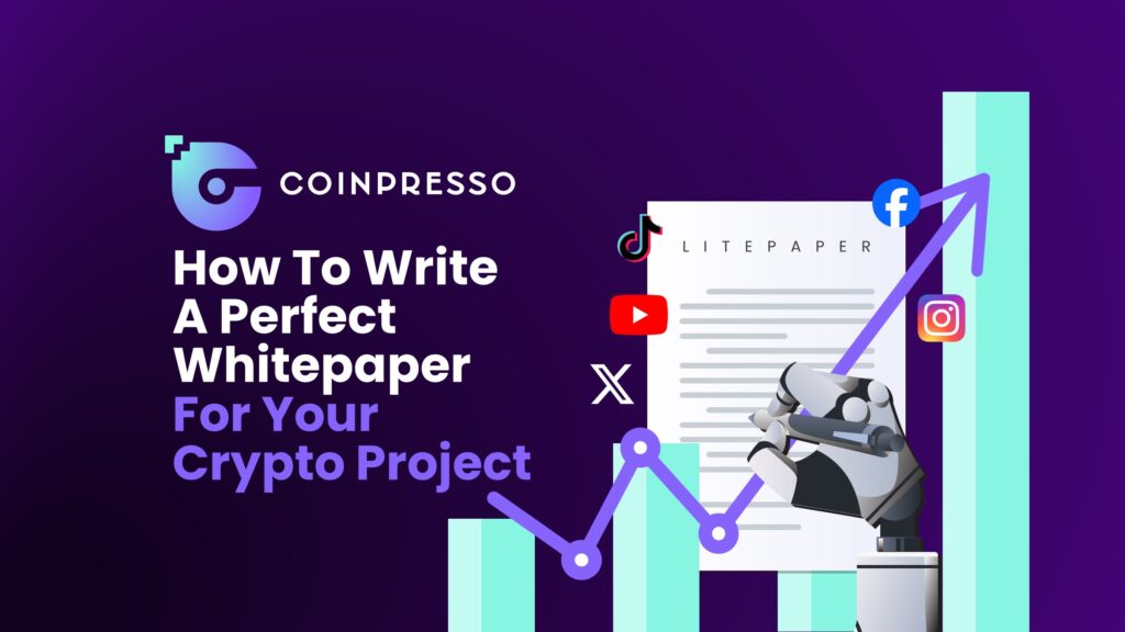 How To Write A Perfect Litepaper For Your Crypto Project