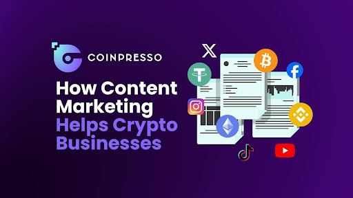 How Content Marketing Helps Crypto Businesses