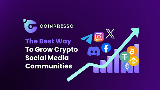 The Best Way To Grow Crypto Social Media Communities