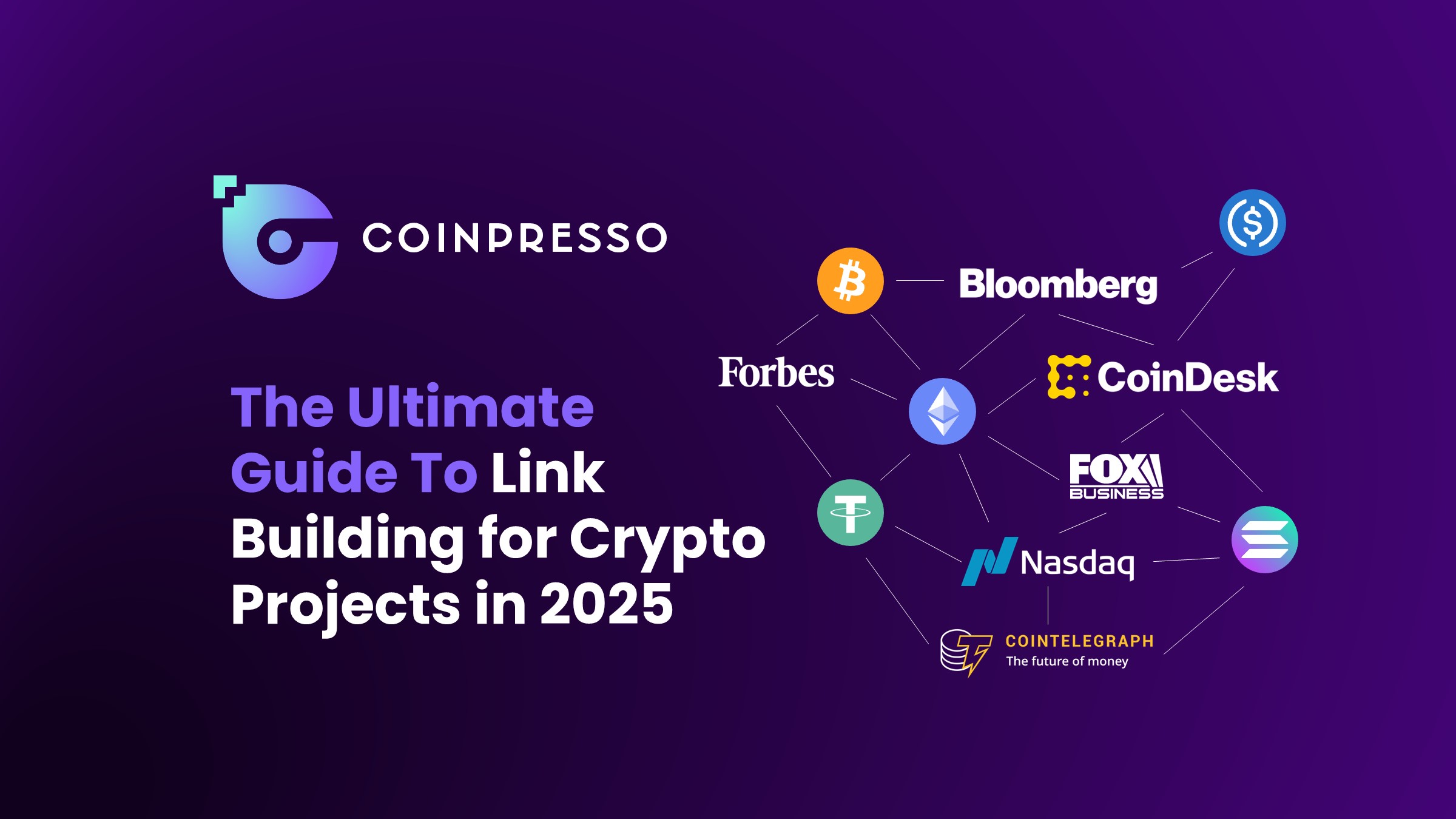 305 The Ultimate Guide To Link Building for Crypto Projects in 2025