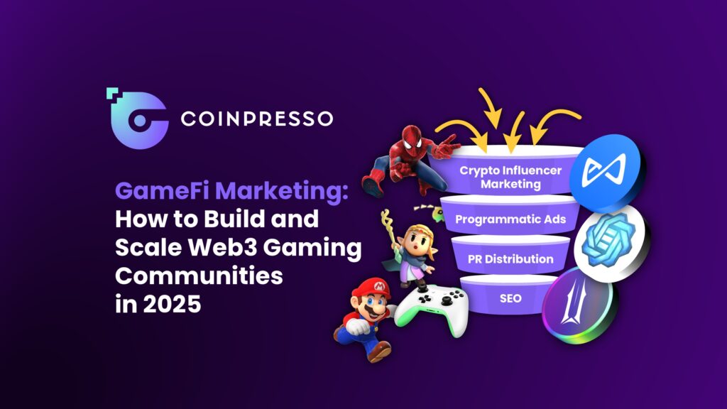 308 GameFi Marketing How to Build and Scale Web3 Gaming Communities in 2025
