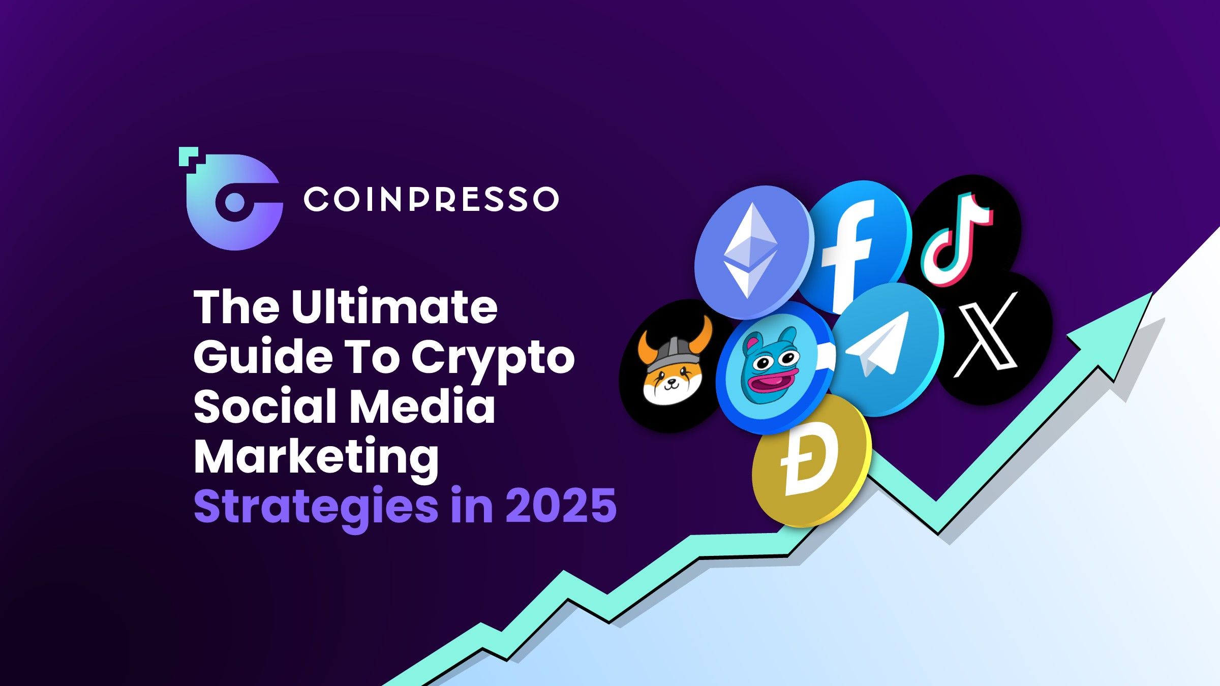 The Ultimate Guide To Crypto Social Media Marketing Strategies in 2025