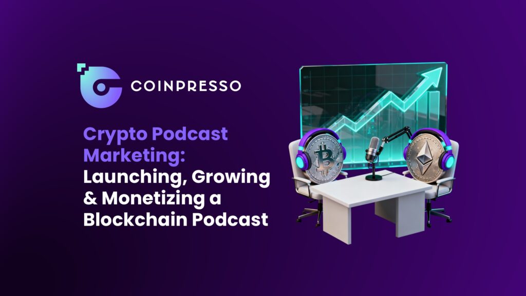 Crypto Podcast Marketing Launching, Growing & Monetizing a Blockchain Podcast