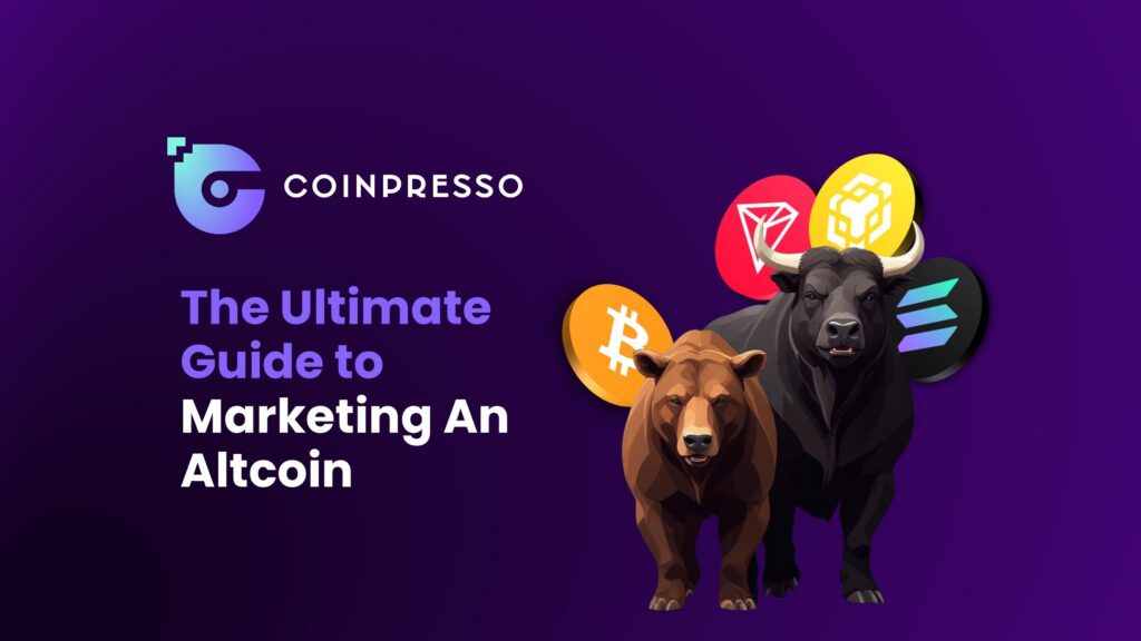 The Ultimate Guide To Marketing An Altcoin
