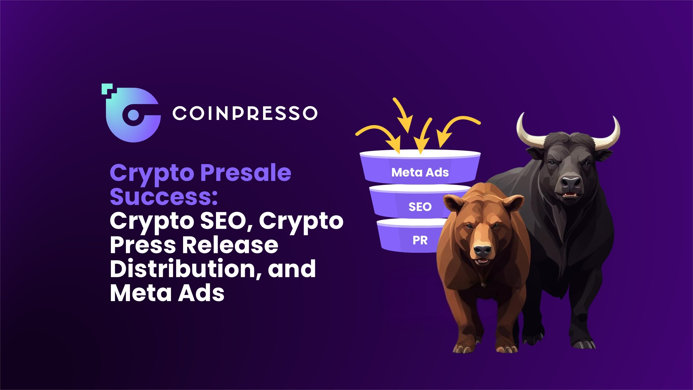 Crypto Presale Success Crypto SEO, Crypto Press Release Distribution, and Meta Ads