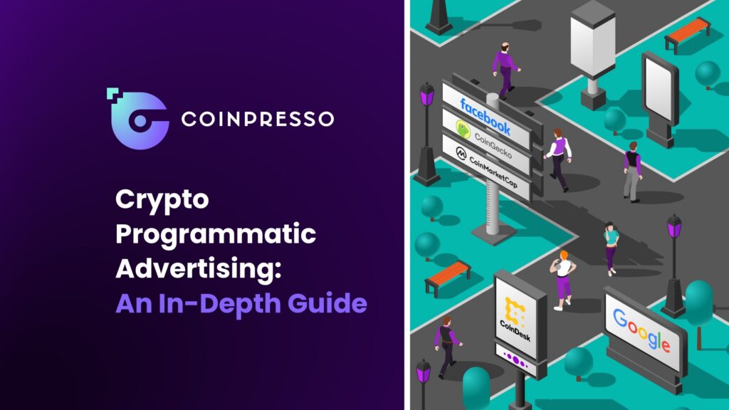 Crypto Programmatic Advertising An In Depth Guide