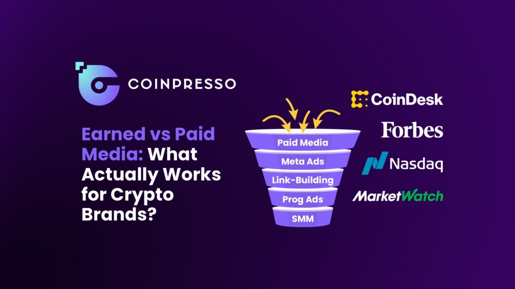 366 Earned vs Paid Media What Actually Works for Crypto Brands