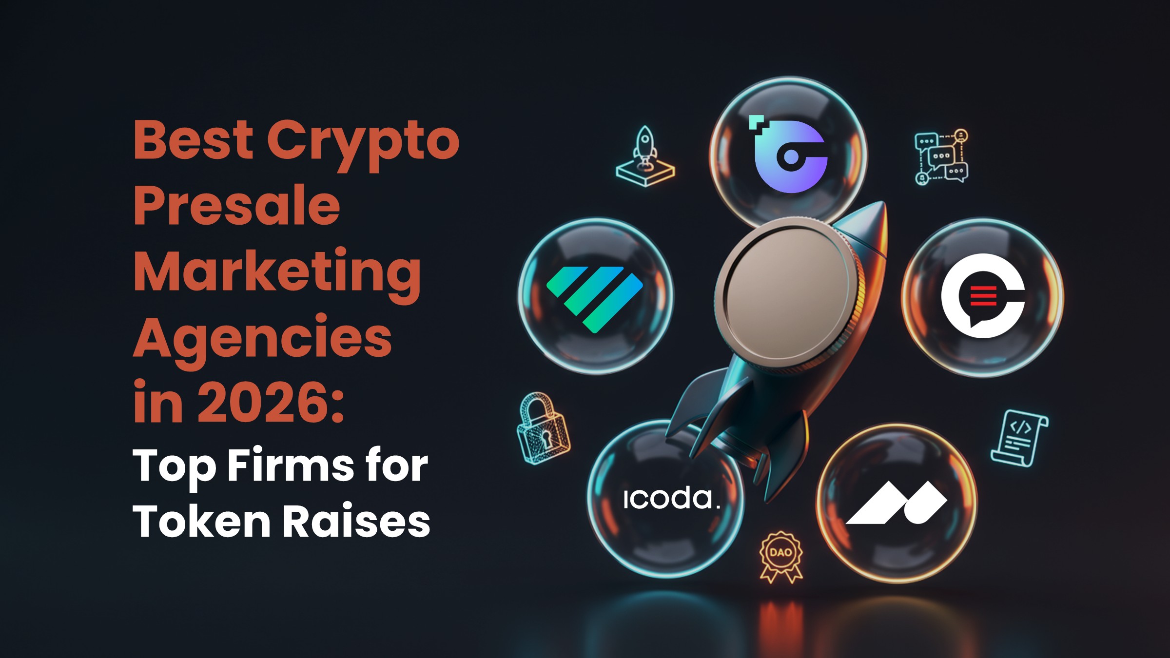 Best Crypto Presale Marketing Agencies in 2026 Top Firms for Token Raises